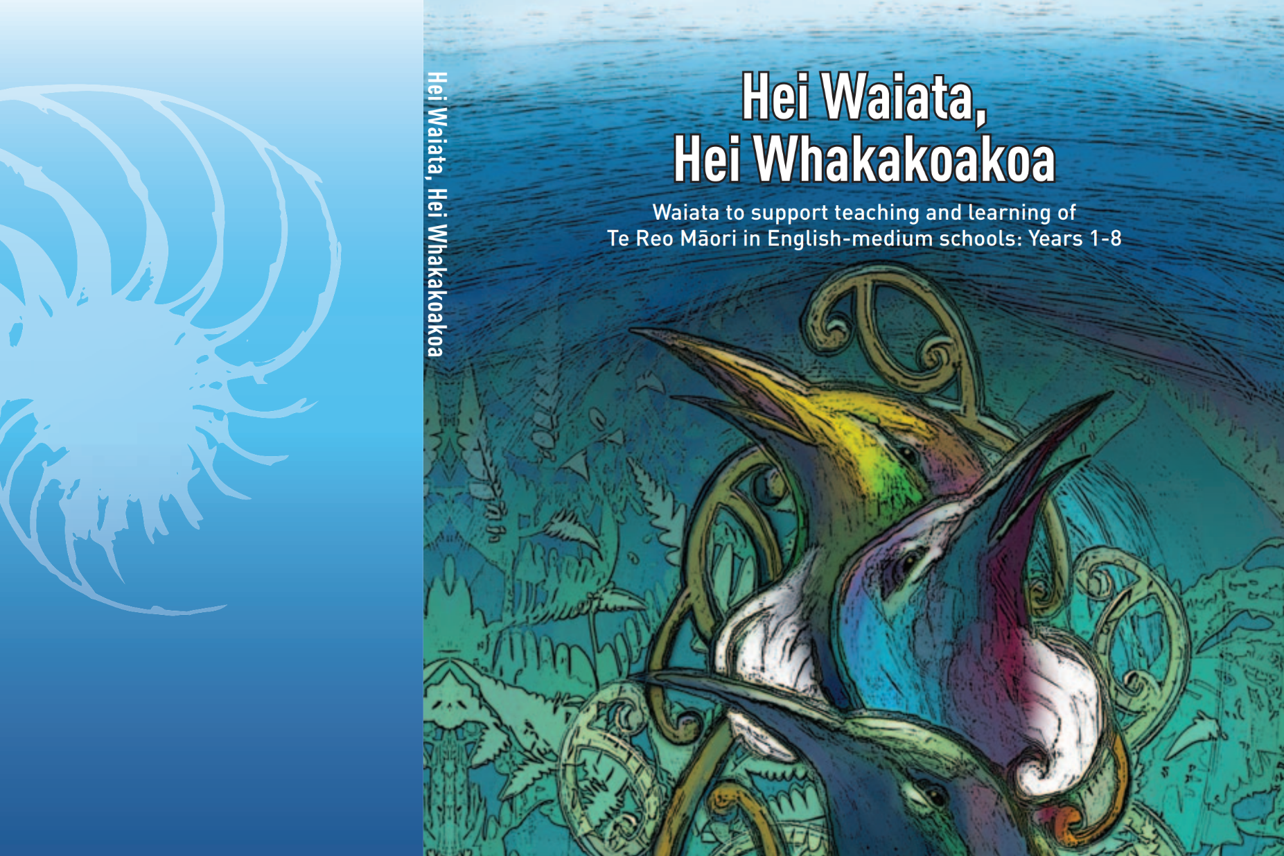 CD cover showing TuiCD cover titled 'Hei Waiata, Hei Whakakoakoa. Waiata to support teaching and learning of Te Reo Māori English-medium schools: Years 1-8' illustrated with an drawing of 3 Tūī.