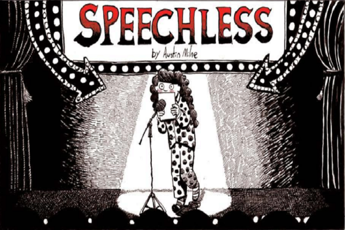 'Speechless by Austin Milne' titled in bold flashing lights, illustrated with an image of a person standing on stage in front of an audience. 