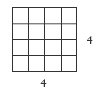 A 4x4 square.