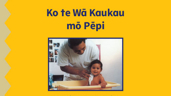 Ko te Wā Kaukau mō Pēpi