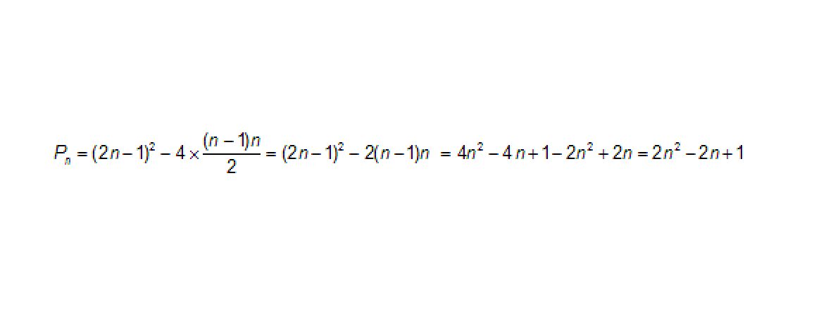 Pn = (2n-1)² - 4 x ⁽ⁿ⁻¹⁾ⁿ⁄₂ = (2n-1)² - 2(n-1)n = 4n² - 4 n +1 - 2n² + 2n = 2n² - 2n + 1.