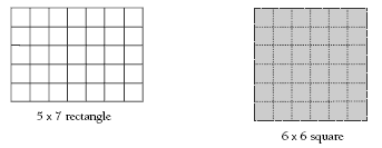 A 5x7 rectangle and a 6x6 square.