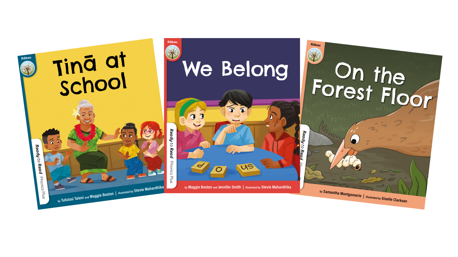 A selection of book covers from the Rākau phase including "Tinā at School", "We Belong", and "On the Forest Floor"