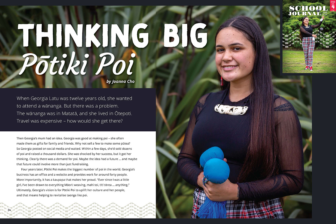 A preview of the article Thinking Big – Pōtiki Poi. Georgia Lau holding blue poi. The cover of Level 4 School Journal June 2024 appears in the corner to indicate which journal this appears in.