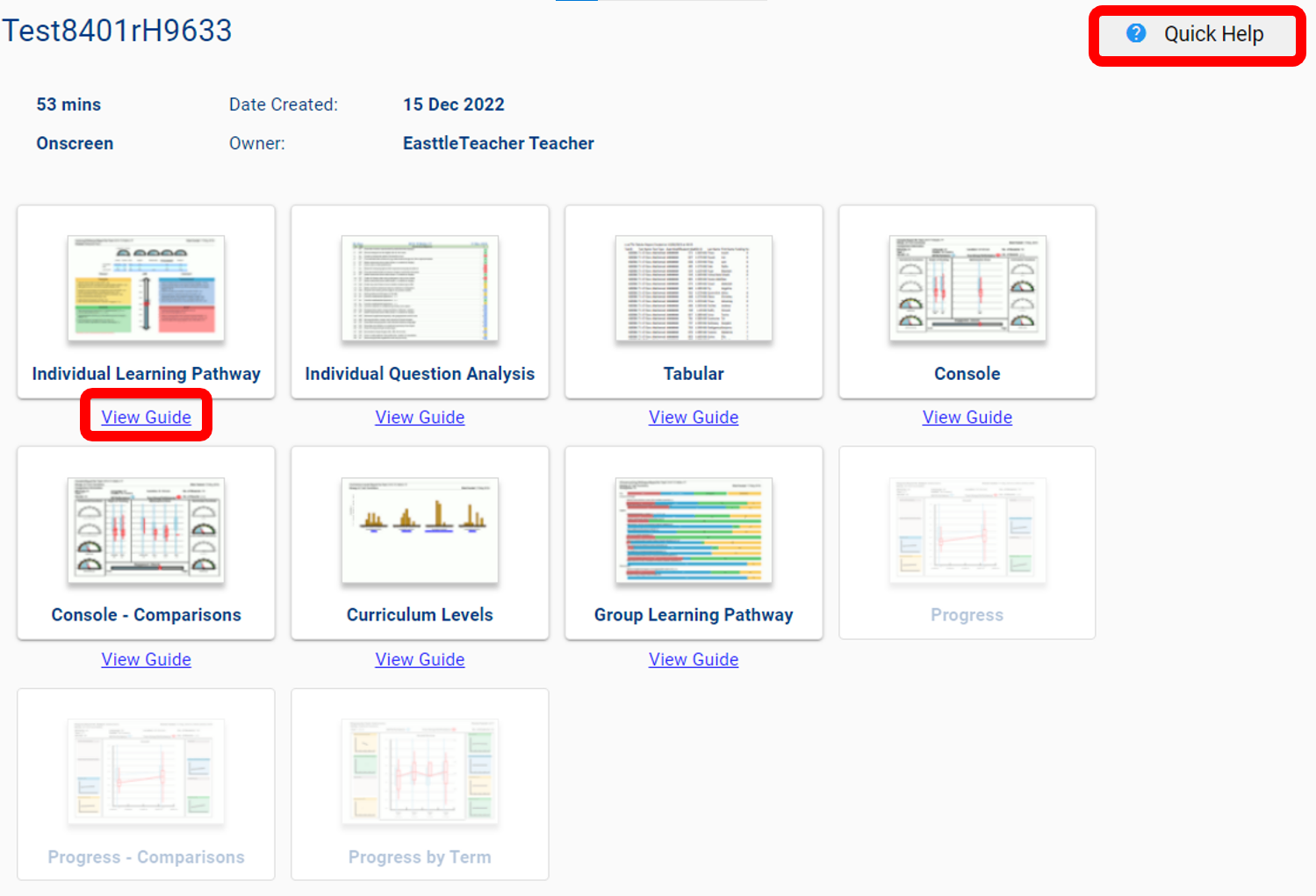 Screenshot of e-asTTle guides with “View Guide” link highlighted. The “Quick Help” button on the top right of the screen is also highlighted.