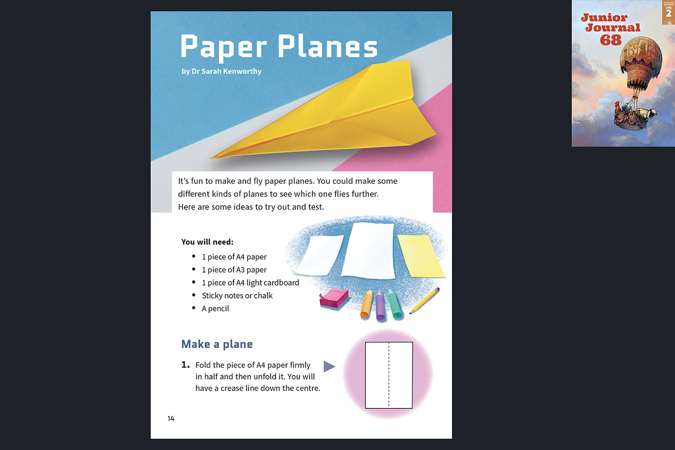 A preview of the article called Paper Planes. Illustration of a paper plane and items needed to build one. The cover of Junior Journal 68, Level 2, November 2024 appears in the corner.