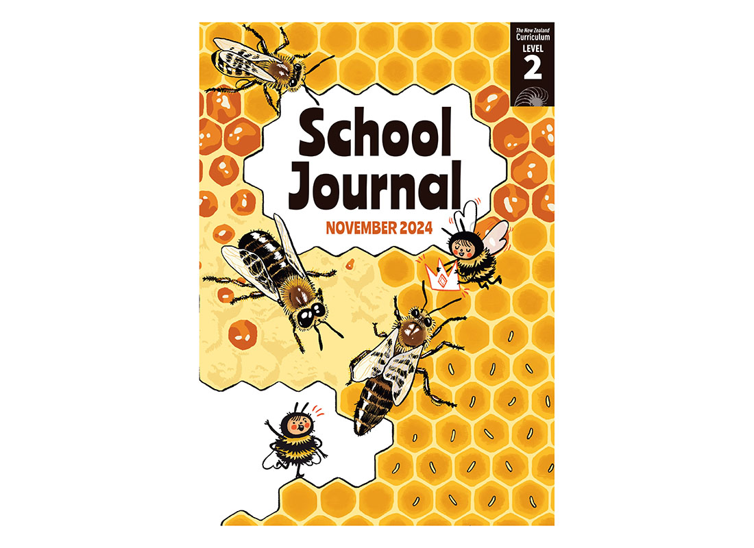 Book cover for School Journal Level 2 November 2024 showing a honeycomb on the front.