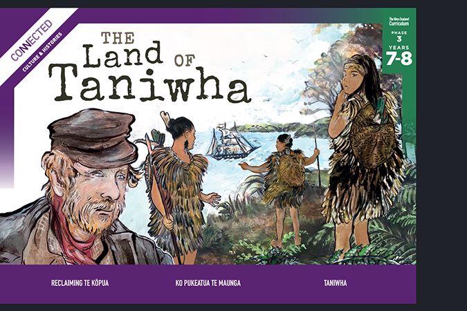 Cover of Connected Phase 3, Years 7-8 "Land of the Taniwha". 
