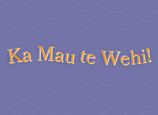 Ka Mau te Wehi!